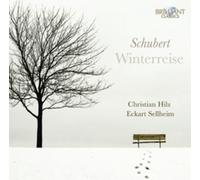Christian Hilz; Eckart Sellhei - Schubert - Winterreise