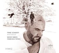 Xavier Sabata; Francisco Poyato - Schubert: Winterreise