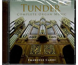 Franz Tunder: Complete Organ Music