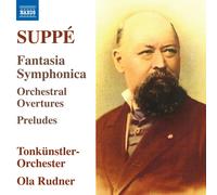 Franz von Suppé Suppé: Fantasia Symphonica/Orchestral Overtures (CD) (US IMPORT)