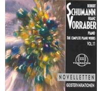 Franz Vorraber - Schumann: The Complete Piano Works, Vol. 11