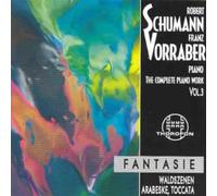 Franz Vorraber - Schumann: The Complete Piano Works, Vol. 3