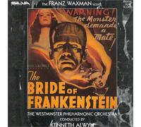 Franz Waxman--The Bride of Frankenstein; The Invisible Ray