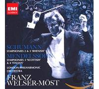 Franz Welser-Möst - Schumann: Symphonies Nos. 2 & 3 Rhenish Mendelssohn: Symphonies Nos. 3 Scottish & 4 Italian