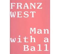 Franz West - Man with a Ball