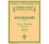 60 Studies for the Violin (Schirmer's Library of Musical Classics): Books 1 and 2: 2046