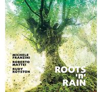 Franzini - Roots 'n' Rain