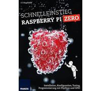 Franzis Verlag Schnelleinstieg Raspberry Pi Zero 978-3-645-60472-7