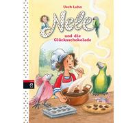 Franziska Harve Nele und die Glücksschokolade (Nele - Die Erzählbänd (Hardback)