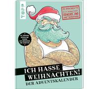 Franziska Heide Ich hasse Weihnachten Der Adventskalender: Der Adven (Hardback)