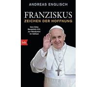 Franziskus - Zeichen der Hoffnung: Vom Erbe Ben, Englisch Paperback.