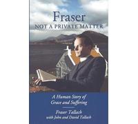 Fraser: Not a Private Matter
