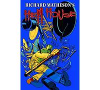 Fraser, Simon - Richard Matheson's Hell House: Book 2