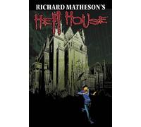Fraser, Simon - Richard Matheson's Hell House: Book 3