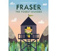 Fraser the Forest Ranger – Random House