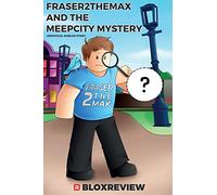 Fraser2TheMax and the MeepCity Mystery: F2TM (Adventures in Roblox): Volume 1