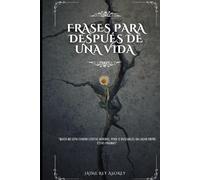 Frases para después de una vida