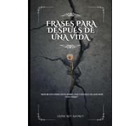 Frases para después de una vida