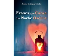 Frases que curan la noche oscura