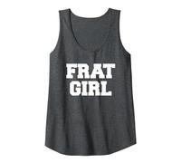 Frat Girl Funny Fraternity Sarcastic Sorority Party Greek Tank Top, Women, Dark Heather Grey, Large