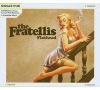 Fratellis - Flathead