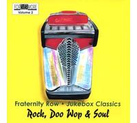 Fraternity Row Jukebox Classic - Vol. 2-Rock Doo-Wop & Soul