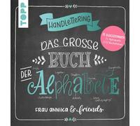 Frau Annika dot Handlettering. Das große Buch der Alphabete: Frau Ann (Hardback)