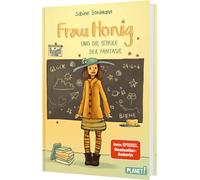 Frau Honig: Frau Honig und die Schule der Fanta, Bohlmann, Bohlmann,.