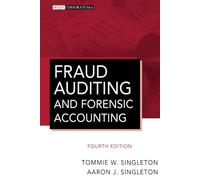 Fraud Auditing and Forensic Accounting – Wiley Corporate F&A 11 – 4th Edition