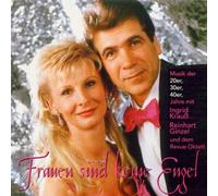 Frauen sind keine Engel-Musik der 20er, 30er, 40er Jahre (2000, & Reinhart Ginzel)
