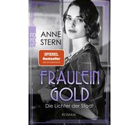 Fraulein Gold: Die Lichter der Stadt, Stern, Stern, 9783499009198 New.