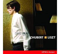 Fray, David - DAVID FRAY PLAYS SCHUBERT & LISZT