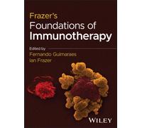 Frazer's Foundations of Immunotherapy