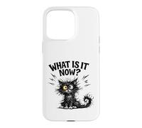Frazzled Cat What Is It Now Funny Tired Work Mom Teacher Case for iPhone 15 Pro Max