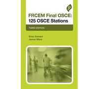 FRCEM FINAL:125 OSCE STATIONs