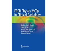 FRCR Physics MCQs in Clinical Radiology