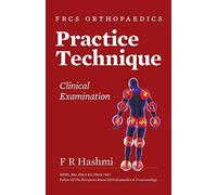 Frcs Orthopaedics - Practice Technique - Clinical Examination