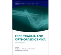 FRCS Trauma and Orthopaedics Viva (Oxford Higher Specialty Training)
