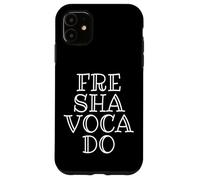 Fre Sha Voca Do Meme Fresh Avocados Dank Meme Avocado Guac Case for iPhone 11