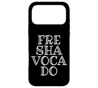 Fre Sha Voca Do Meme Fresh Avocados Dank Meme Avocado Guac Case for iPhone 17 Pro Max