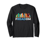 FREADOM Celebrate Book Freedom & Banned Books Awareness Long Sleeve T-Shirt