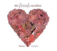 Freak Accident - Tissue Sampler
