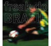 Freak Do Brazil - MEU Goleador [Import]