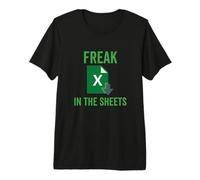 Freak in The Excel Sheets Spreadsheets Funny Computer Joke Premium T-Shirt