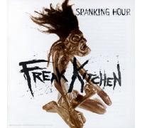 Freak Kitchen - Spanking Hour