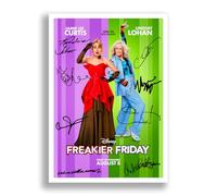 Freakier Friday Cast Signed Autograph Poster Photo Print Framed Memorabilia Tv Show Series Season Gift Jamie Lee Curtis Lindsay Lohan (A3 POSTER ONLY)