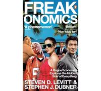 Levitt:Freakonomics: A Rogue Economist Explores the Hidden Side of Everything