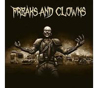 Freaks & Clowns - Freaks & Clowns
