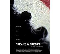Freaks & Errors: A Rare Collection