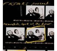 Freaks - Meanwhile Back at the Disco [VINYL]